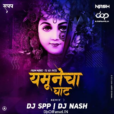 Yamunecha Ghat – DJ SPP & DJ Nash